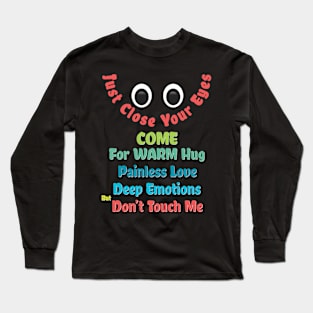 Warm Hug Long Sleeve T-Shirt